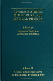 Cover of: Advances in Atomic, Molecular, and Optical Physics: Volume 32 (Advances in Atomic, Molecular and Optical Physics)