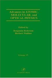 Cover of: Advances in Atomic, Molecular, and Optical Physics, Volume 35 (Advances in Atomic, Molecular and Optical Physics) by Benjamin Bederson, Herbert Walther