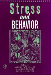 Cover of: Stress and behavior by edited by Anders Page Møller, Manfred Milinski, Peter J. B. Slater.