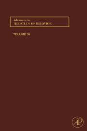 Cover of: Advances in the Study of Behavior, Volume 36 (Advances in the Study of Behavior)