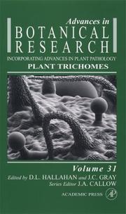 Plant Trichomes, Volume 31 (Advances in Botanical Research) by J. A. Callow