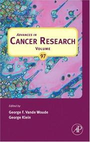 Cover of: Advances in Cancer Research, Volume 97 (Advances in Cancer Research) (Advances in Cancer Research) by George F. Vande Woude, George Klein