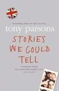 Cover of: Stories We Could Tell by Tony Parsons