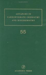 Cover of: Advances in Carbohydrate Chemistry and Biochemistry, Volume 55 (Advances in Ccarbohydrate Chemistry and Biochemistry)