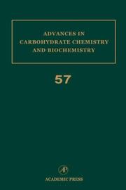 Cover of: Advances in Carbohydrate Chemistry and Biochemistry, Volume 57 (Advances in Ccarbohydrate Chemistry and Biochemistry)