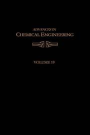 Cover of: Advances in Chemical Engineering, Volume 19: Volume 19 (Advances in Chemical Engineering)