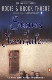 Cover of: Stones of Jerusalem: A Novel of the Struggle for Jerusalem (Thoene, Bodie, Zion Legacy, Bk. 5.)