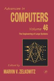 Cover of: The Engineering of Large Systems, Volume 46 (Advances in Computers) by Marvin V. Zelkowitz