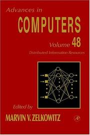 Cover of: Distributed Information Resources, Volume 48 (Advances in Computers) by Marvin V. Zelkowitz