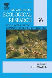 Cover of: Food Webs: From Connectivity to Energetics, Volume 36 (Advances in Ecological Research)