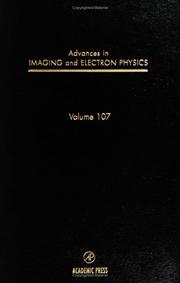 Advances in imaging and electron physics by Peter W. Hawkes, Benjamin Kazan, Tom Mulvey