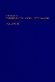 Cover of: Advances in Experimental Social Psychology, Volume 25 (Advances in Experimental Social Psychology) by Mark P. Zanna