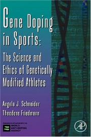 Cover of: Gene Doping in Sports, Volume 51: The Science and Ethics of Genetically Modified Athletes (Advances in Genetics)