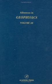 Cover of: Advances in Geophysics, Volume 38 (Advances in Geophysics) by Renata Dmowska, Barry Saltzman