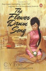 Cover of: The flower drum song by Lee, C. Y.