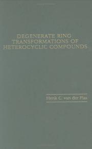 Cover of: Degenerate Ring Transformations of Heterocycles, Volume 74 (Advances in Heterocyclic Chemistry)