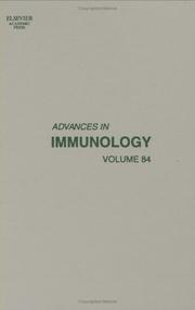 Cover of: Advances in Immunology, Volume 84 (Advances in Immunology)