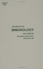 Cover of: Advances in Immunology, Volume 85: Cumulative Subject Index, Volumes 66-82 (Advances in Immunology)
