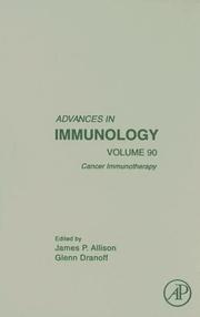 Cover of: Cancer Immunotherapy, Volume 90 (Advances in Immunology) by James Allison, Glen Dranoff