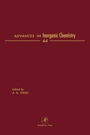 Cover of: Advances in Inorganic Chemistry, Volume 44 (Advances in Inorganic Chemistry) by AG Sykes