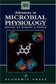 Cover of: Advances in Microbial Physiology, Volume 40 (Advances in Microbial Physiology)