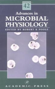 Cover of: Advances in Microbial Physiology, Volume 42 (Advances in Microbial Physiology) by Robert K. Poole