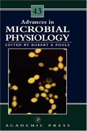 Cover of: Advances in Microbial Physiology, Volume 43 (Advances in Microbial Physiology) by Robert K. Poole