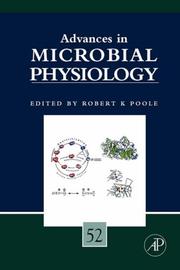 Cover of: Advances in Microbial Physiology, Volume 52 (Advances in Microbial Physiology) by Robert K. Poole