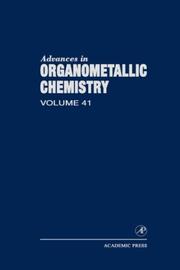 Cover of: Advances in Organometallic Chemistry, Vol. 41 by 