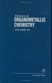 Cover of: Advances in Organometallic Chemistry, Vol. 44 by Robert West