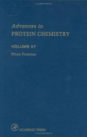 Cover of: Advances in Protein Chemistry, Volume 57: Prion Proteins (Advances in Protein Chemistry)
