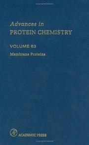Cover of: Membrane Proteins (Advances in Protein Chemistry, Volume 63) (Advances in Protein Chemistry)