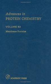 Cover of: Membrane Proteins (Advances in Protein Chemistry, Volume 63) (Advances in Protein Chemistry) by Douglas C. Rees