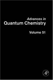 Cover of: Advances in Quantum Chemistry, Volume 51 (Advances in Quantum Chemistry) by 