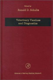 Cover of: Veterinary vaccines and diagnostics by edited by Ronald D. Schultz.