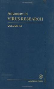 Cover of: Advances in Virus Research, Volume 45 (Advances in Virus Research)