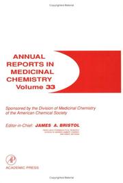 Cover of: Annual Reports in Medicinal Chemistry, Volume 33 (Annual Reports in Medicinal Chemistry) by 