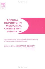 Cover of: Annual Reports in Medicinal Chemistry, Volume 38 (Annual Reports in Medicinal Chemistry) by Annette M. Doherty