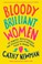 Cover of: Bloody Brilliant Women