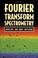 Cover of: Fourier Transform Spectrometry