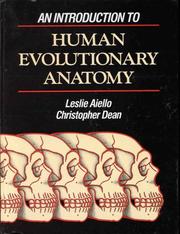Cover of: An introduction to human evolutionary anatomy by Leslie Aiello