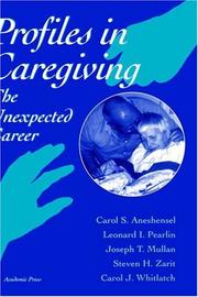 Cover of: Profiles in Caregiving: The Unexpected Career