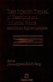 Cover of: Deep Injection Disposal of Hazardous and Industrial Waste: Scientific and Engineering Aspects