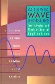 Cover of: Acoustic Wave Sensors: Theory, Design, & Physico-Chemical Applications (Applications of Modern Acoustics)