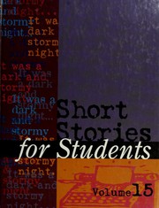 Cover of: Short Stories for Students: Presenting Analysis, Context, and Criticism on Commonly Studied Short Stories (Short Stories for Students)