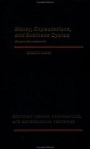 Cover of: Money, expectations, and business cycles by Barro, Robert J.