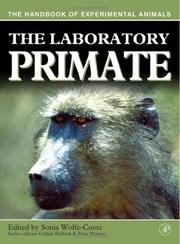 Cover of: The Laboratory Primate (Handbook of Experimental Animals) by Sonia Wolfe-Coote