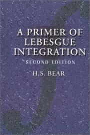 Cover of: A Primer of Lebesgue Integration, Second Edition