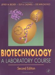 Cover of: Biotechnology by Jeffrey M. Becker