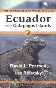 Cover of: Ecuador and the Galapagos Islands: the Ecotravellers' Wildlife Guide (Ecotravellers Wildlife Guide:  Ecuador and the Galapagos Islands)